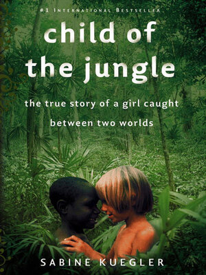 Child of the Jungle - ebook
